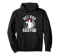 Vet Bod Like Dad Bod But More Back Hoodie - Casual Everyday Wear Unisex - T-Shirt, Sweatshirt, Hoodie