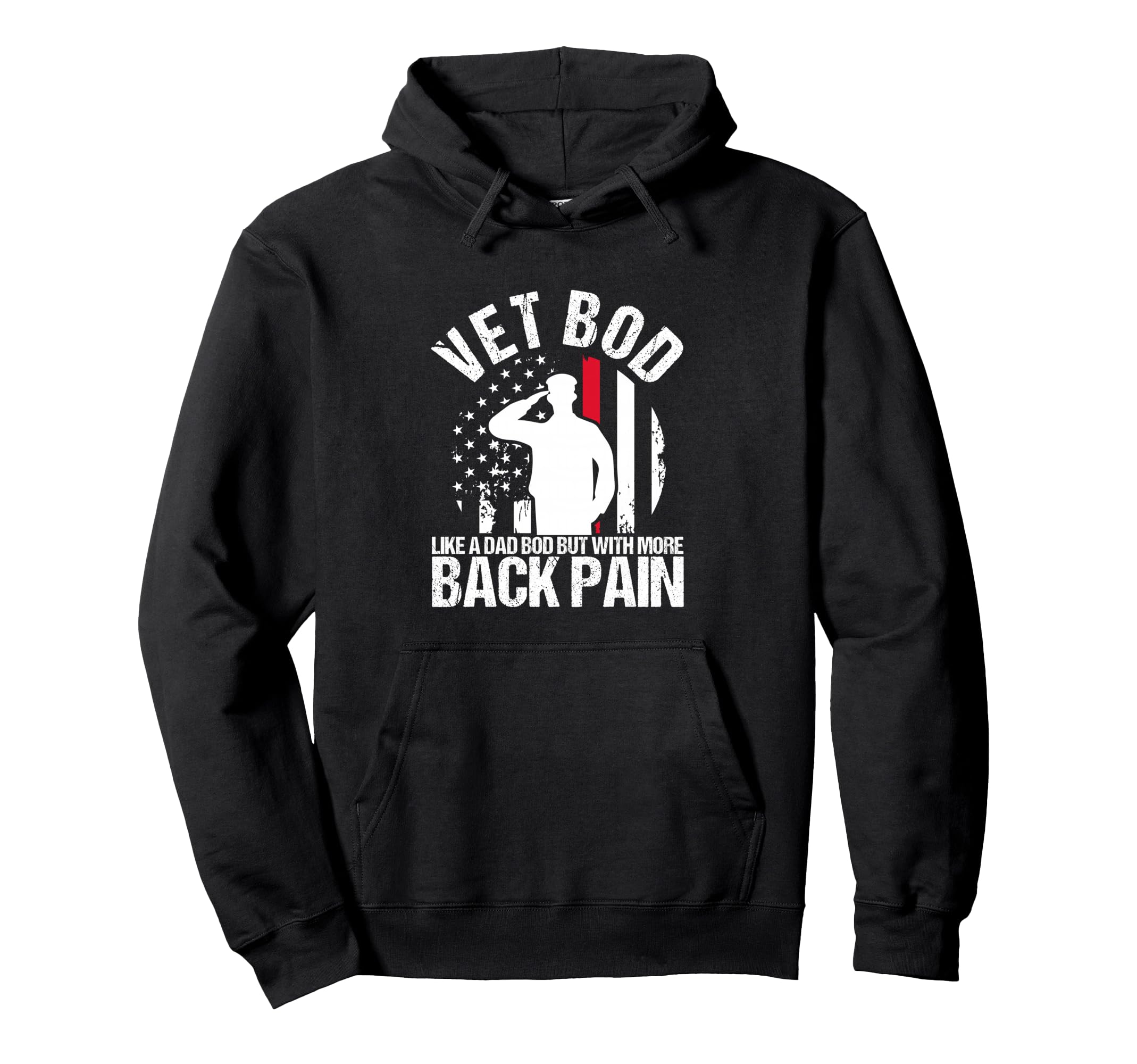 Vet Bod Like Dad Bod But More Back Hoodie - Casual Everyday Wear Unisex - T-Shirt, Sweatshirt, Hoodie
