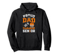 Proud Dad Basketball Senior Class 2026 Hoodie - Streetwear Style Unisex - T-Shirt, Sweatshirt, Hoodie