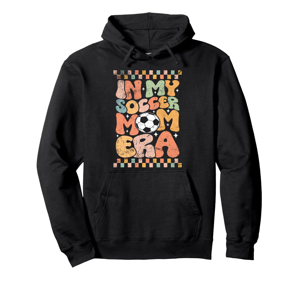 My Soccer Mom Era Football Mama Groovy Life Hoodie - Unique Graphic Unisex - T-Shirt, Sweatshirt, Hoodie