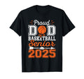 Proud Dad 2025 Senior Graduate Basketball T-Shirt - Novelty Apparel Unisex - T-Shirt, Sweatshirt, Hoodie