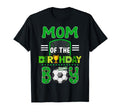 Mom Birthday Soccer Goal Family T-Shirt - Aesthetic Graphic Men Women - T-Shirt, Sweatshirt, Hoodie