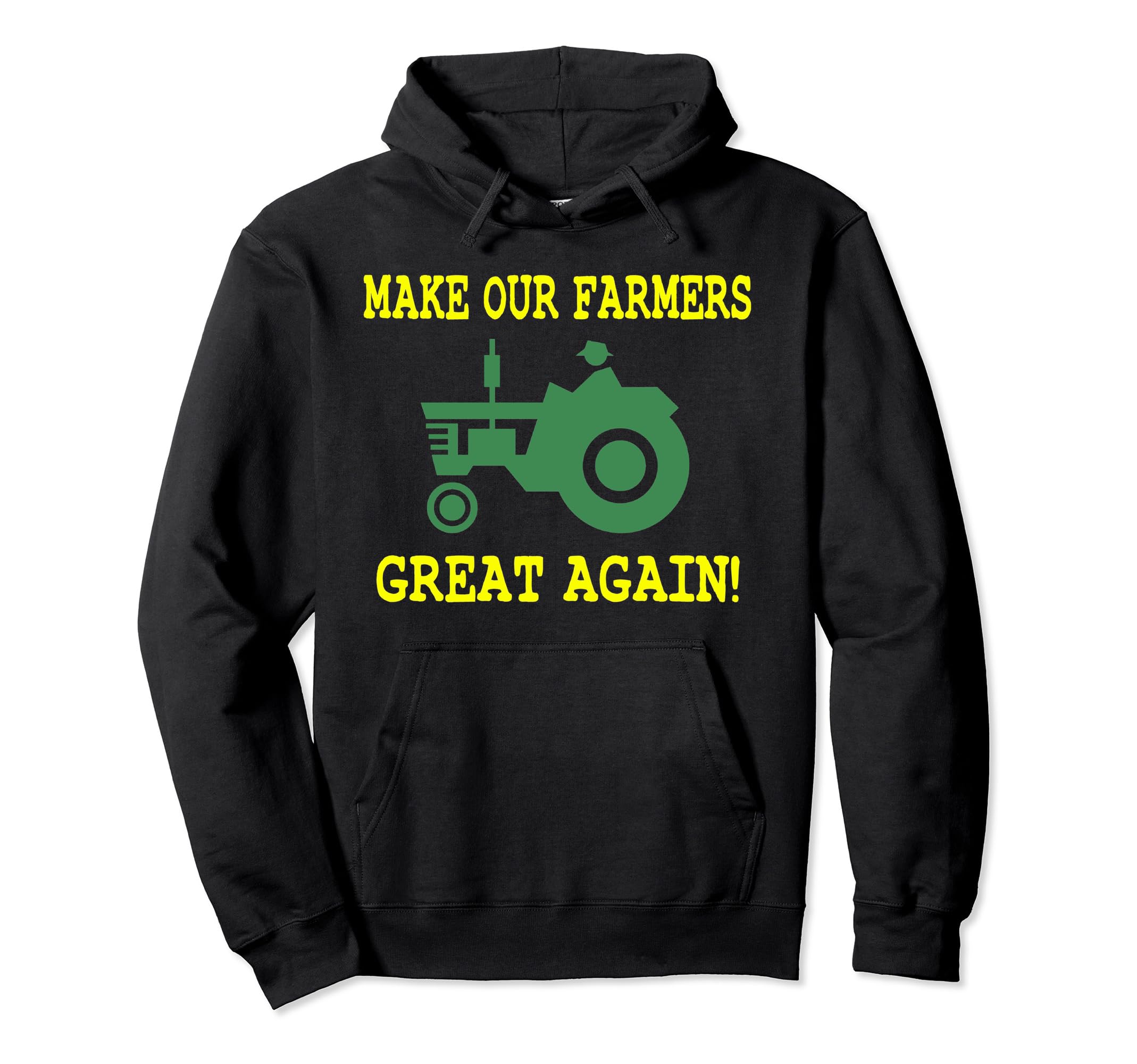 Make Farmers Great Again Hat Trump Farming Hoodie - Unique Graphic Unisex - T-Shirt, Sweatshirt, Hoodie