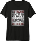 Be Strong When You Are Weak Inspirational Quote - Adult & Kids T-Shirts, Sweatshirts & Hoodies apparel design preview 1