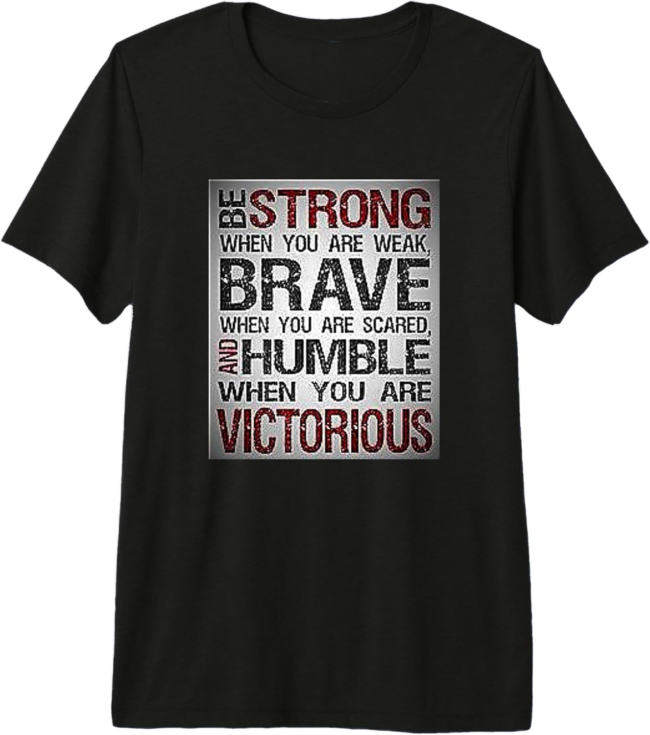 Be Strong When You Are Weak Inspirational Quote - Adult & Kids T-Shirts, Sweatshirts & Hoodies apparel design preview 1