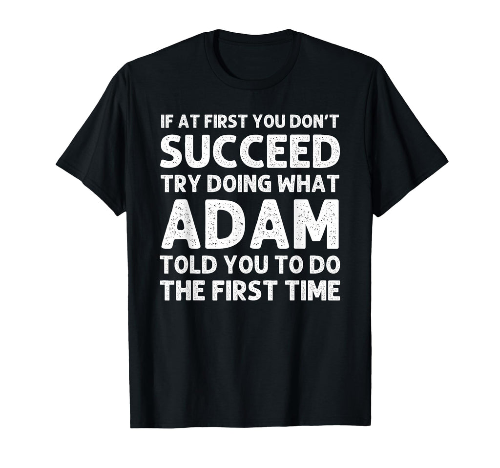 Adam Gift Name Personalized Birthday T-Shirt - Minimalist Print for Adults - T-Shirt, Sweatshirt, Hoodie
