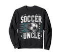 Soccer Uncle Football Lover Sweatshirt - Casual Everyday Wear for Adults - T-Shirt, Sweatshirt, Hoodie