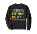 Husband Myth Dad Joke Legend Sweatshirt - Fun Novelty Design Men Women - T-Shirt, Sweatshirt, Hoodie
