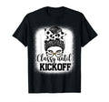 Classy Until Kickoff Soccer Funny Soccer T-Shirt - Custom Art Print Unisex - T-Shirt, Sweatshirt, Hoodie