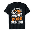 Proud Dad Basketball Senior 2026 T-Shirt - Custom Art Print Men Women - T-Shirt, Sweatshirt, Hoodie