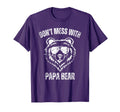 Funny Papa Bear Dont Mess Papa Bear T-Shirt - Trendy Graphic Unisex - T-Shirt, Sweatshirt, Hoodie