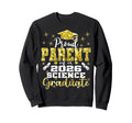 Proud Parent 2026 Science Graduate Sweatshirt - Novelty Apparel Unisex - T-Shirt, Sweatshirt, Hoodie