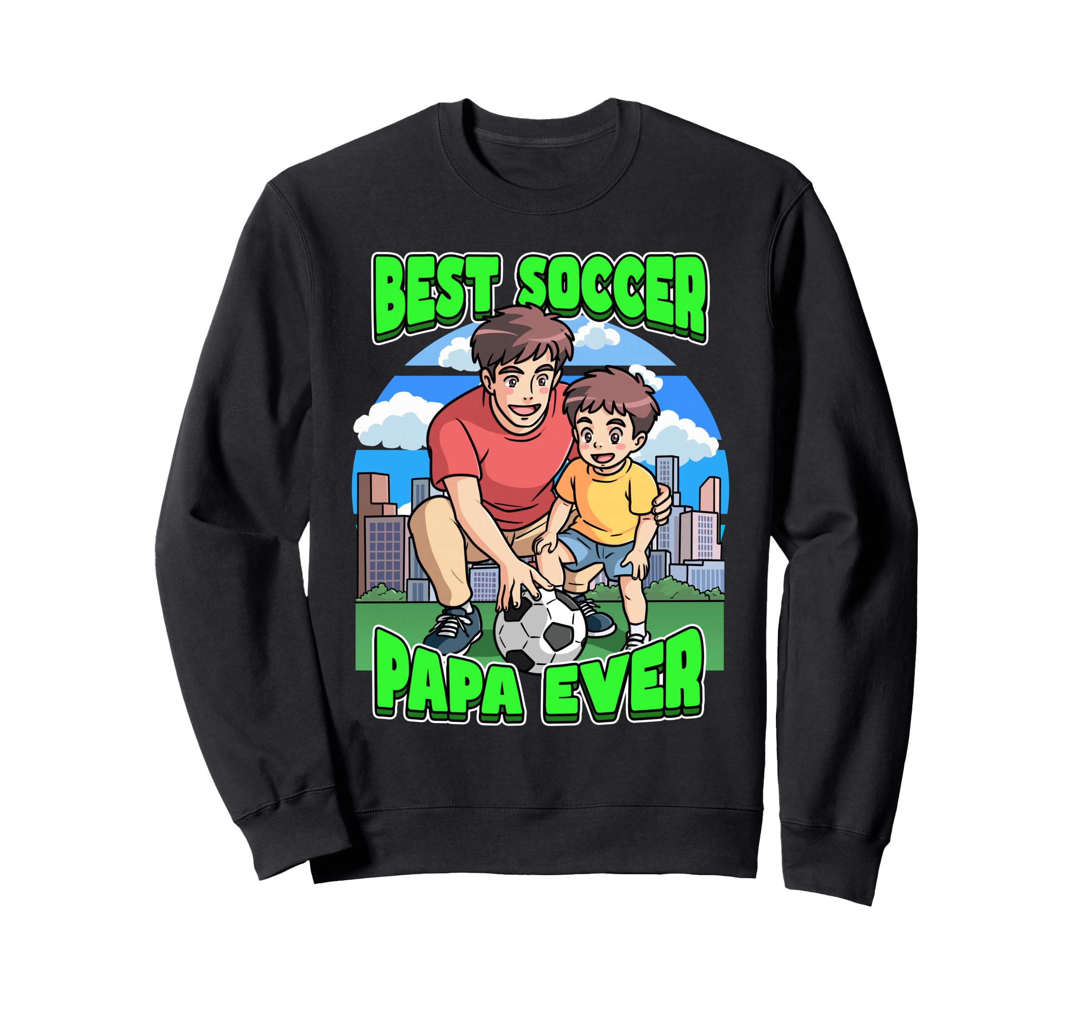 Best Soccer Papa Ever Celebrate Sweatshirt - Minimalist Print for Adults - T-Shirt, Sweatshirt, Hoodie