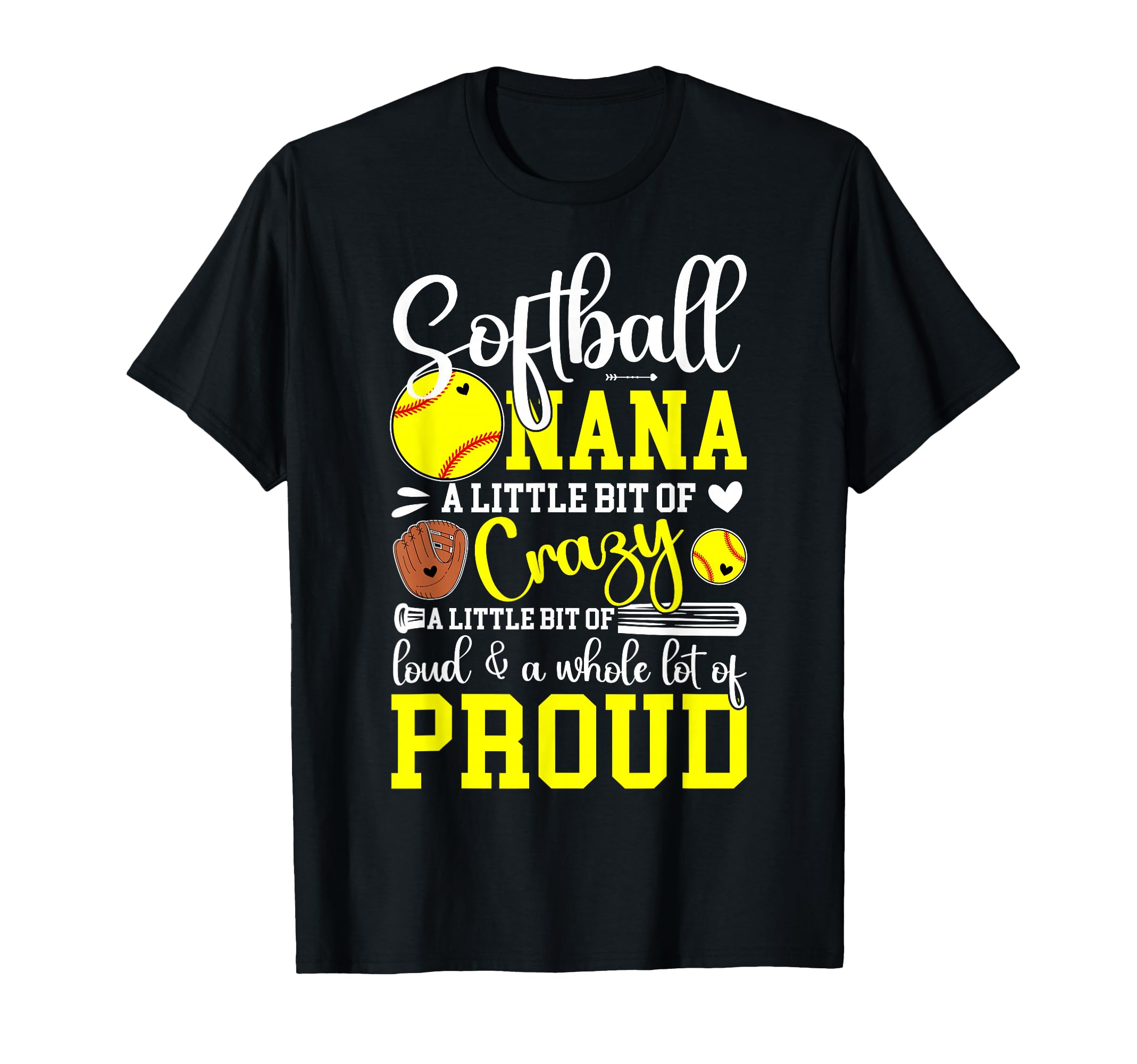 Softball Nana Proud Nana Softball T-Shirt - Novelty Apparel for Adults - T-Shirt, Sweatshirt, Hoodie