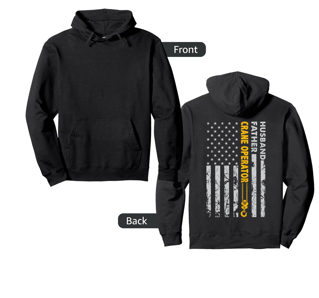 Husband Father Crane Operator Usa Hoodie - Custom Art Print for Adults - T-Shirt, Sweatshirt, Hoodie
