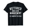 Retired Under New Management See T-Shirt - Aesthetic Graphic Unisex - T-Shirt, Sweatshirt, Hoodie