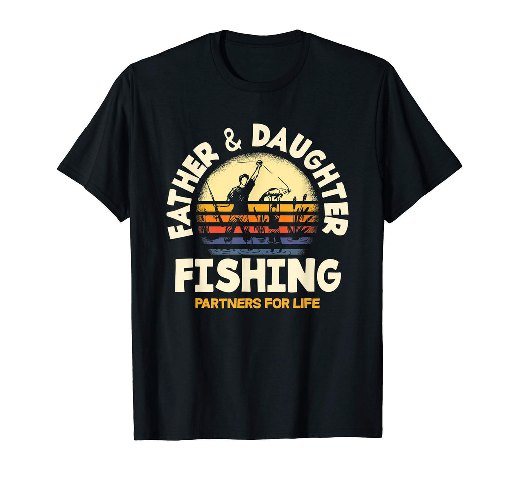 Father And Daughter Fishing Partners T-Shirt - Unique Graphic Men Women - T-Shirt, Sweatshirt, Hoodie