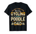 Funny Cycling Fathers Day Poodle Dad Dog T-Shirt - Custom Art Print Unisex - T-Shirt, Sweatshirt, Hoodie