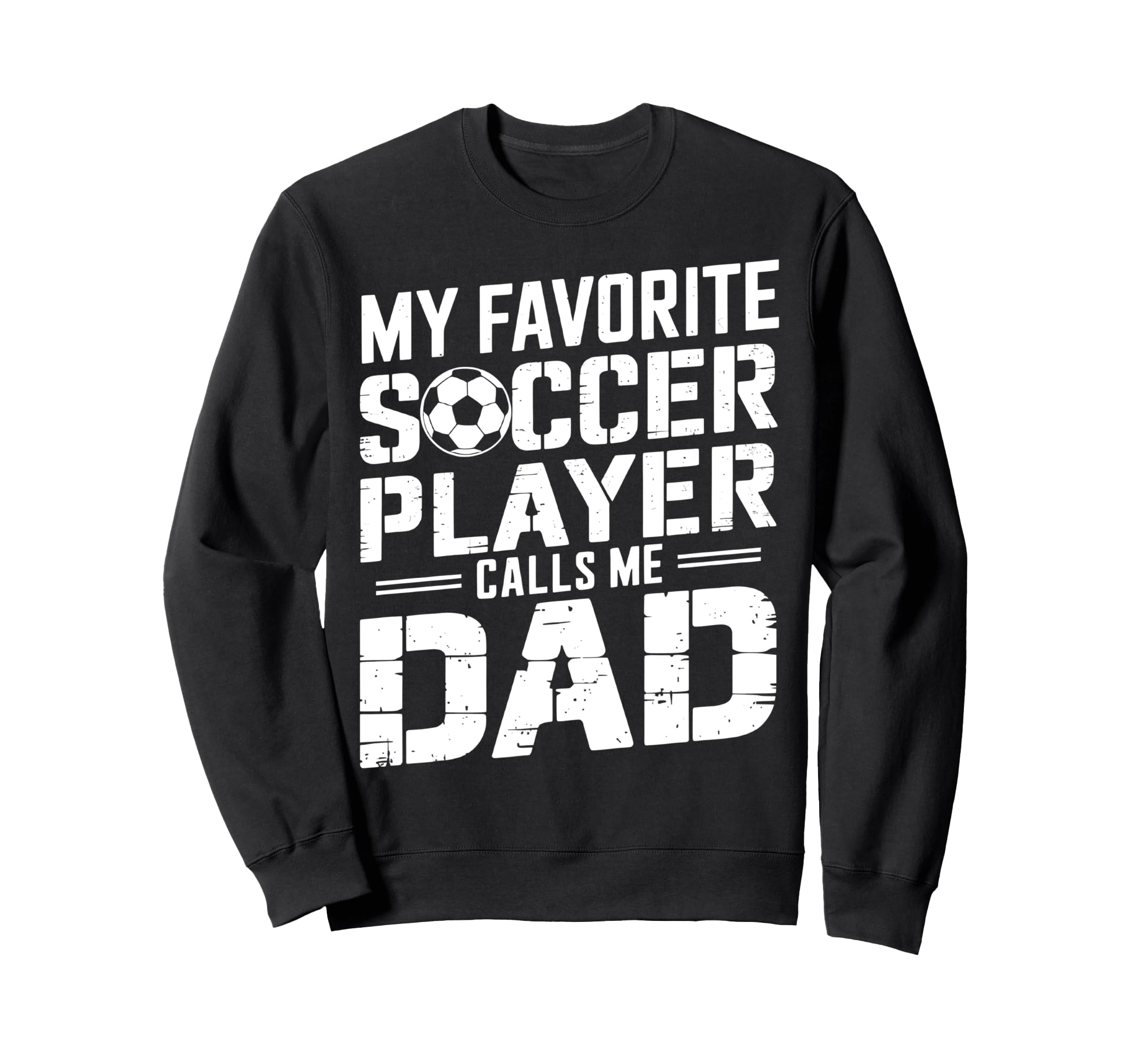 My Favorite Soccer Player Calls Me Sweatshirt - Graphic Print Men Women - T-Shirt, Sweatshirt, Hoodie