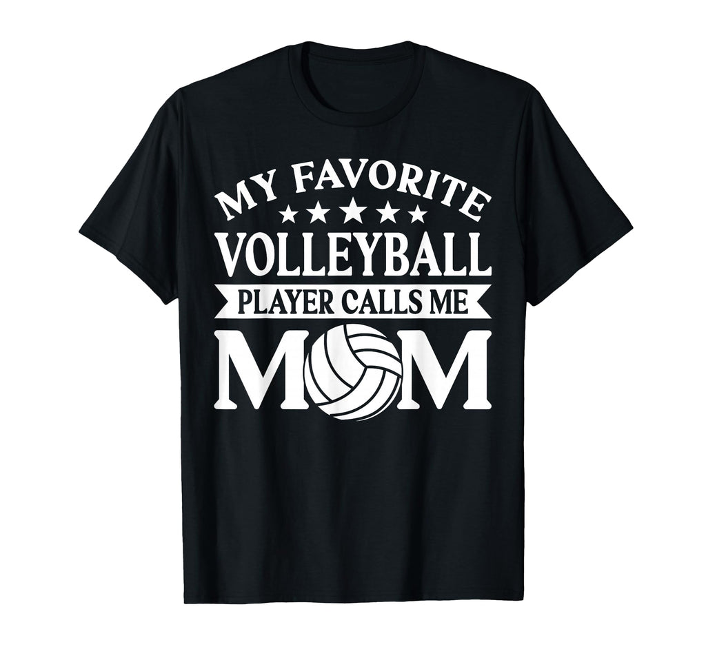 My Favorite Volleyball Player Calls T-Shirt - Aesthetic Graphic for Adults - T-Shirt, Sweatshirt, Hoodie