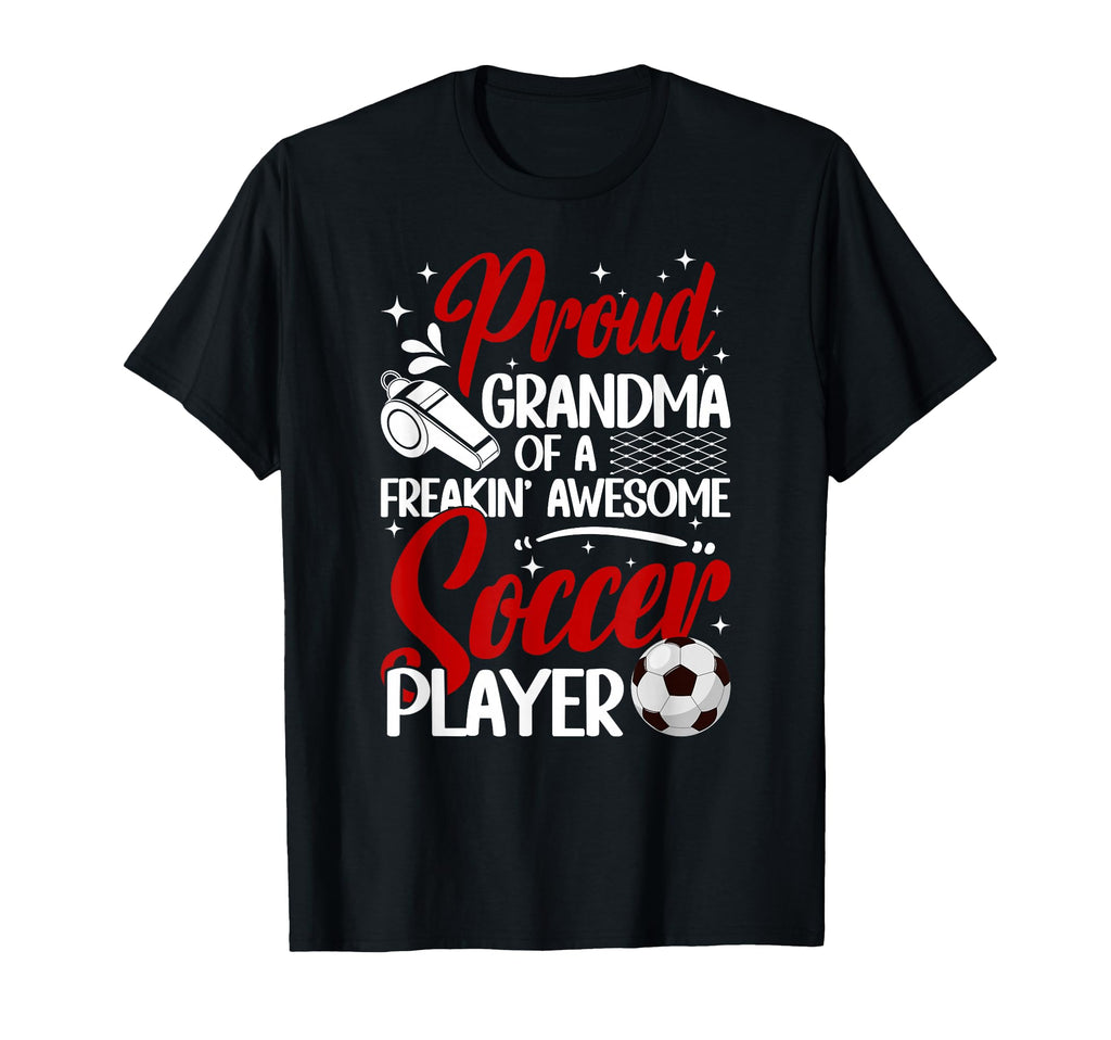 Proud Grandma Soccer Player Grandma T-Shirt - Trendy Graphic for Adults - T-Shirt, Sweatshirt, Hoodie