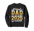 Proud Dad Class 2025 Graduate Senior Sweatshirt - Graphic Print Unisex - T-Shirt, Sweatshirt, Hoodie