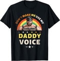 Mens Don't Make Me Use My Daddy Voice Funny Gay Bear - Adult & Kids T-Shirts, Sweatshirts & Hoodies apparel design preview 1