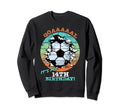 Soccer Birthday Party 14 Year Old Sweatshirt - Streetwear Style Unisex - T-Shirt, Sweatshirt, Hoodie