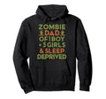 Zombie Dad 1 3 Sleep Deprived Halloween Hoodie - Fun Novelty Design Unisex - T-Shirt, Sweatshirt, Hoodie