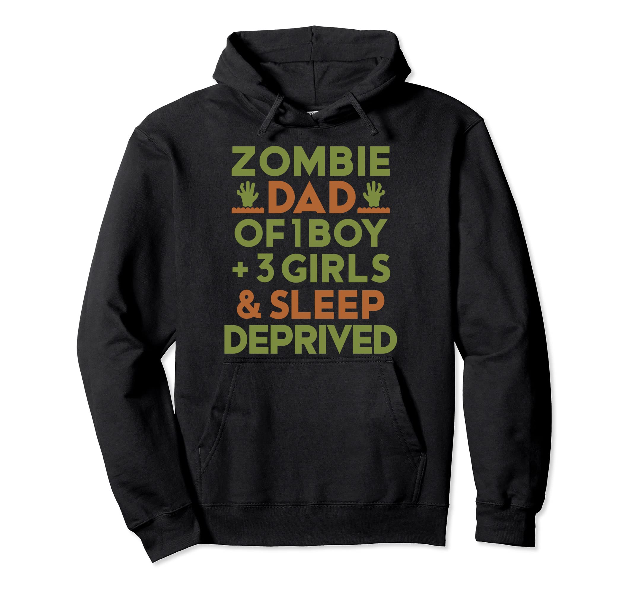 Zombie Dad 1 3 Sleep Deprived Halloween Hoodie - Fun Novelty Design Unisex - T-Shirt, Sweatshirt, Hoodie