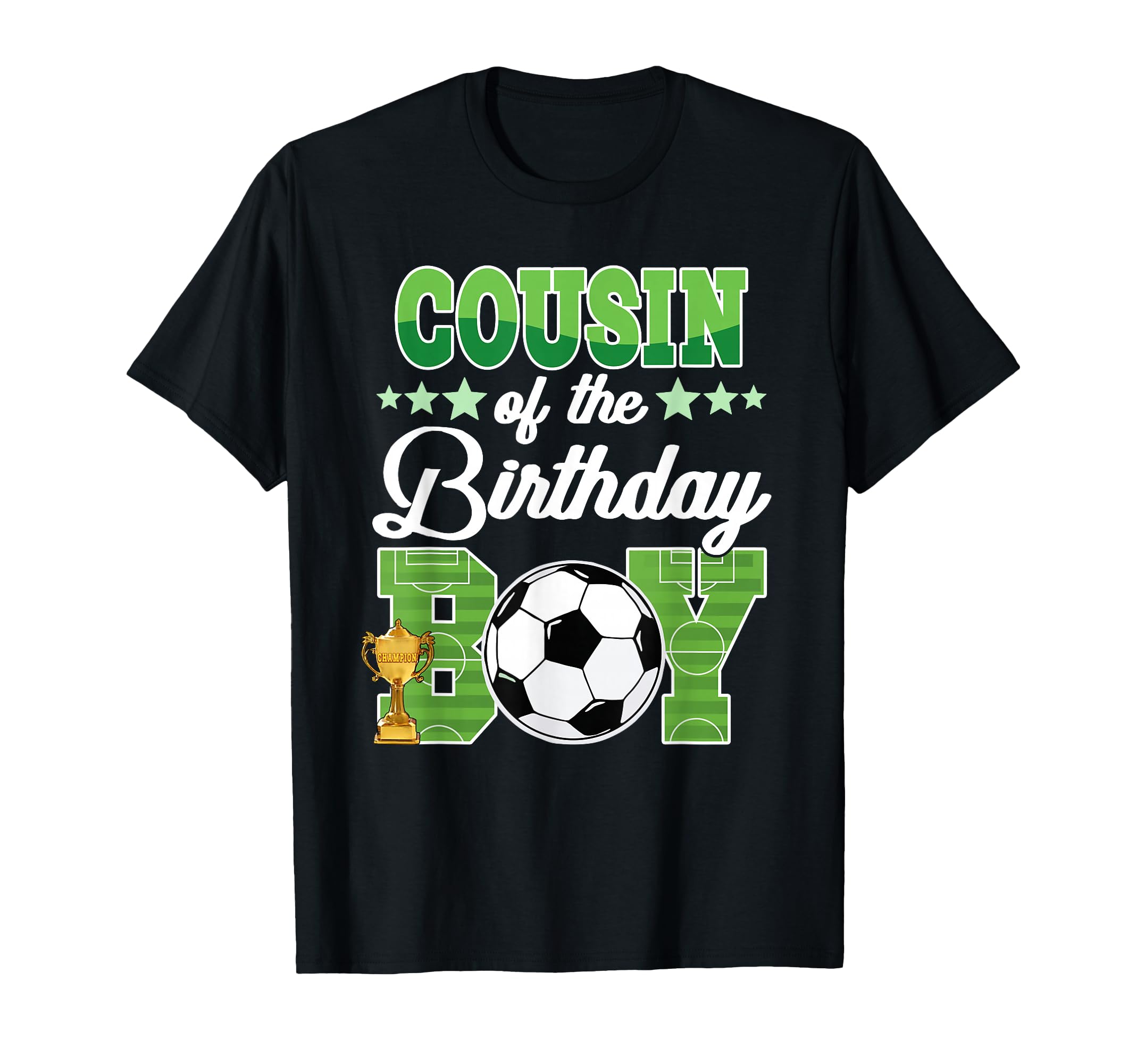Soccer Cousin Birthday Party Soccer T-Shirt - Custom Art Print for Adults - T-Shirt, Sweatshirt, Hoodie