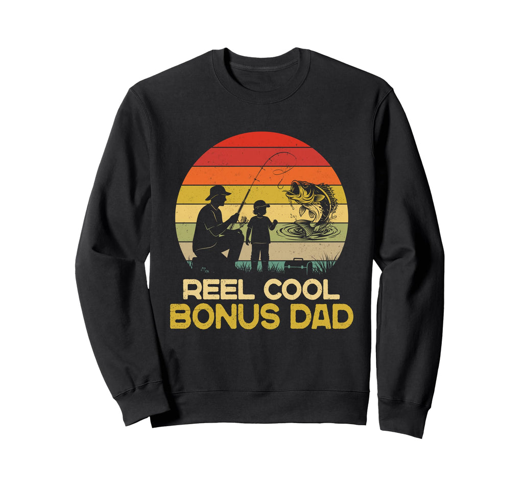 Reel Bonus Dad Fishing Fathers Sweatshirt - Minimalist Print for Adults - T-Shirt, Sweatshirt, Hoodie