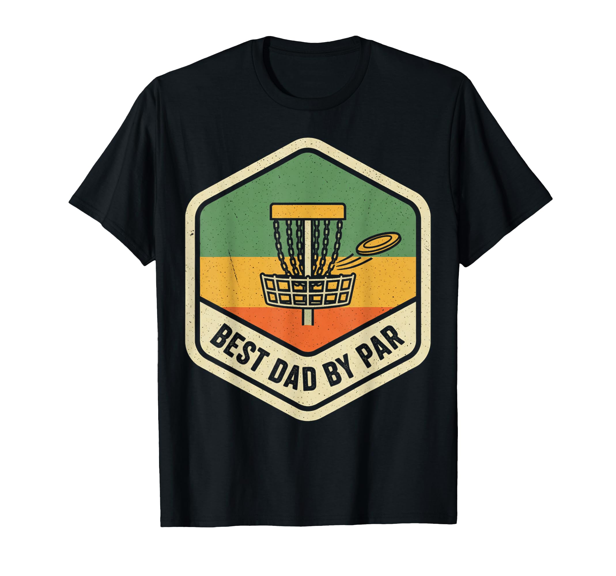 Funny Disc Golf Player Best Dad Par Disc T-Shirt - Unique Graphic Unisex - T-Shirt, Sweatshirt, Hoodie