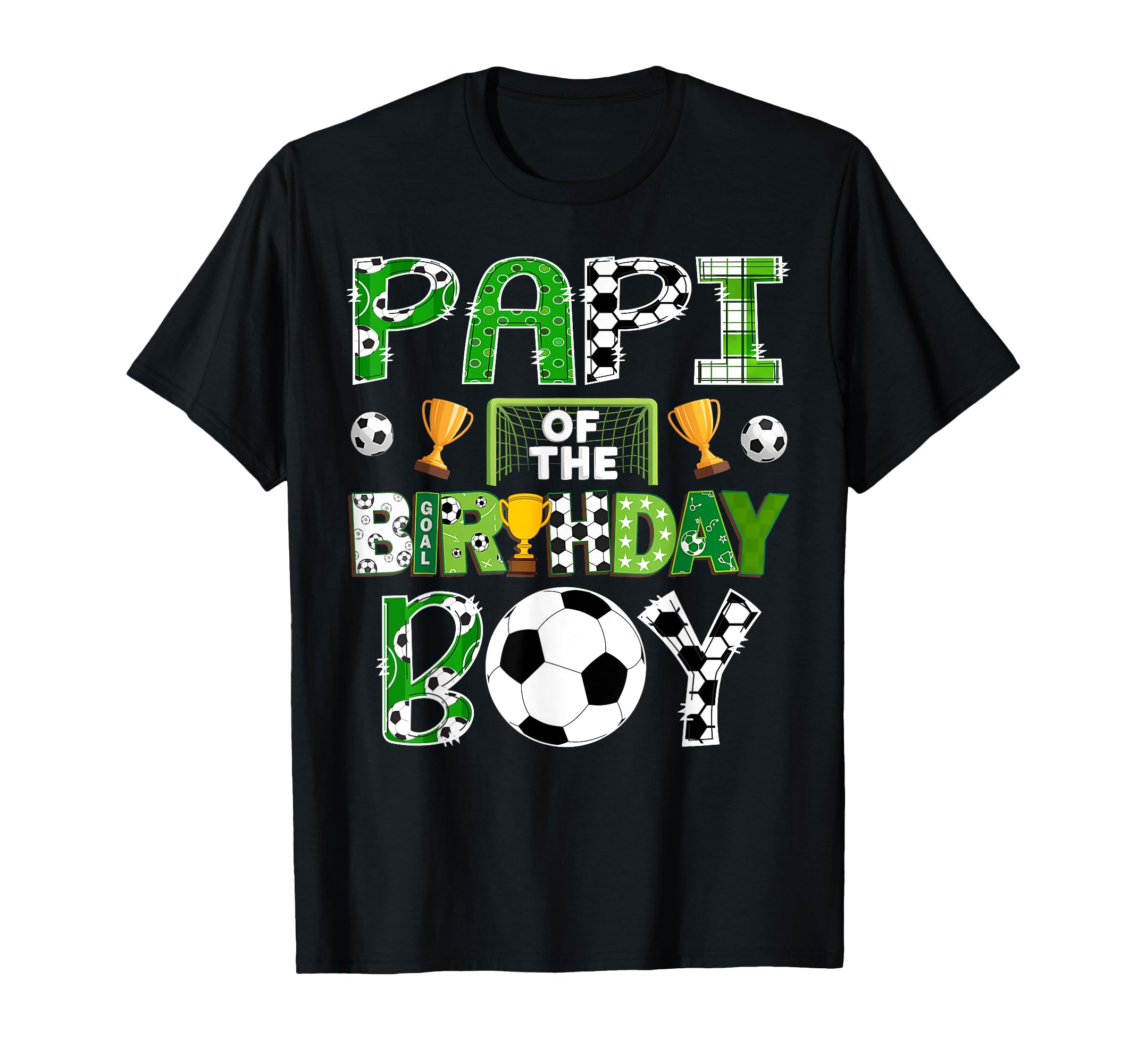 Papi Birthday Soccer Player Game Day T-Shirt - Minimalist Print Unisex - T-Shirt, Sweatshirt, Hoodie