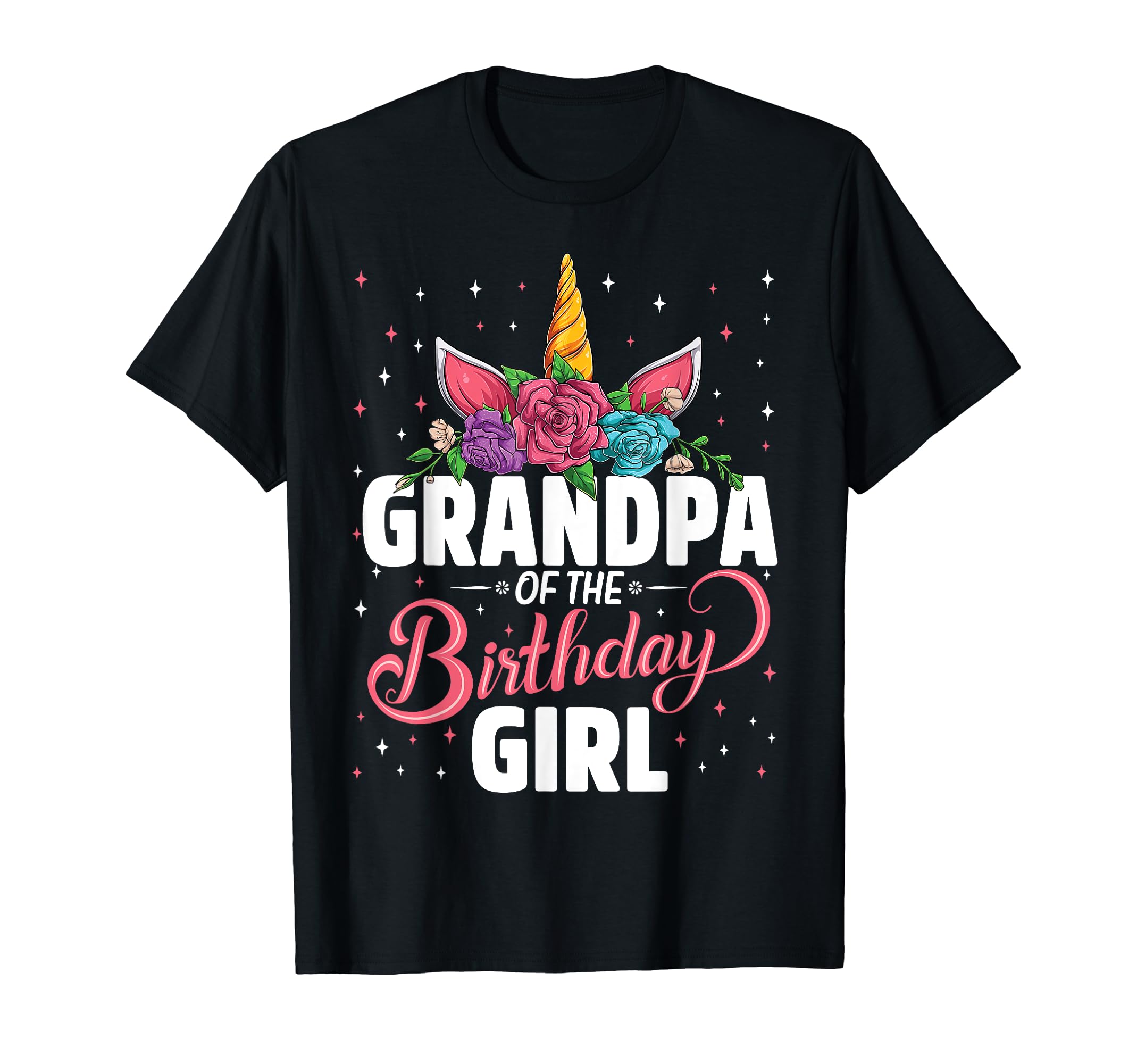 Grandpa Birthday Unicorn Family T-Shirt - Minimalist Print Men Women - T-Shirt, Sweatshirt, Hoodie