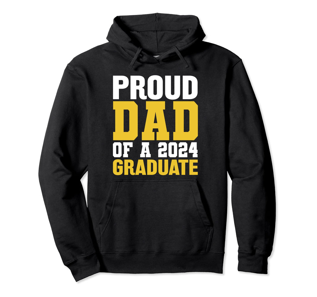 Dad Senior 2024 Proud Dad Class 2024 Hoodie - Streetwear Style Men Women - T-Shirt, Sweatshirt, Hoodie