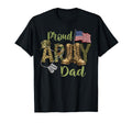 Proud Army Dad Military Dad Veterans T-Shirt - Aesthetic Graphic Unisex - T-Shirt, Sweatshirt, Hoodie