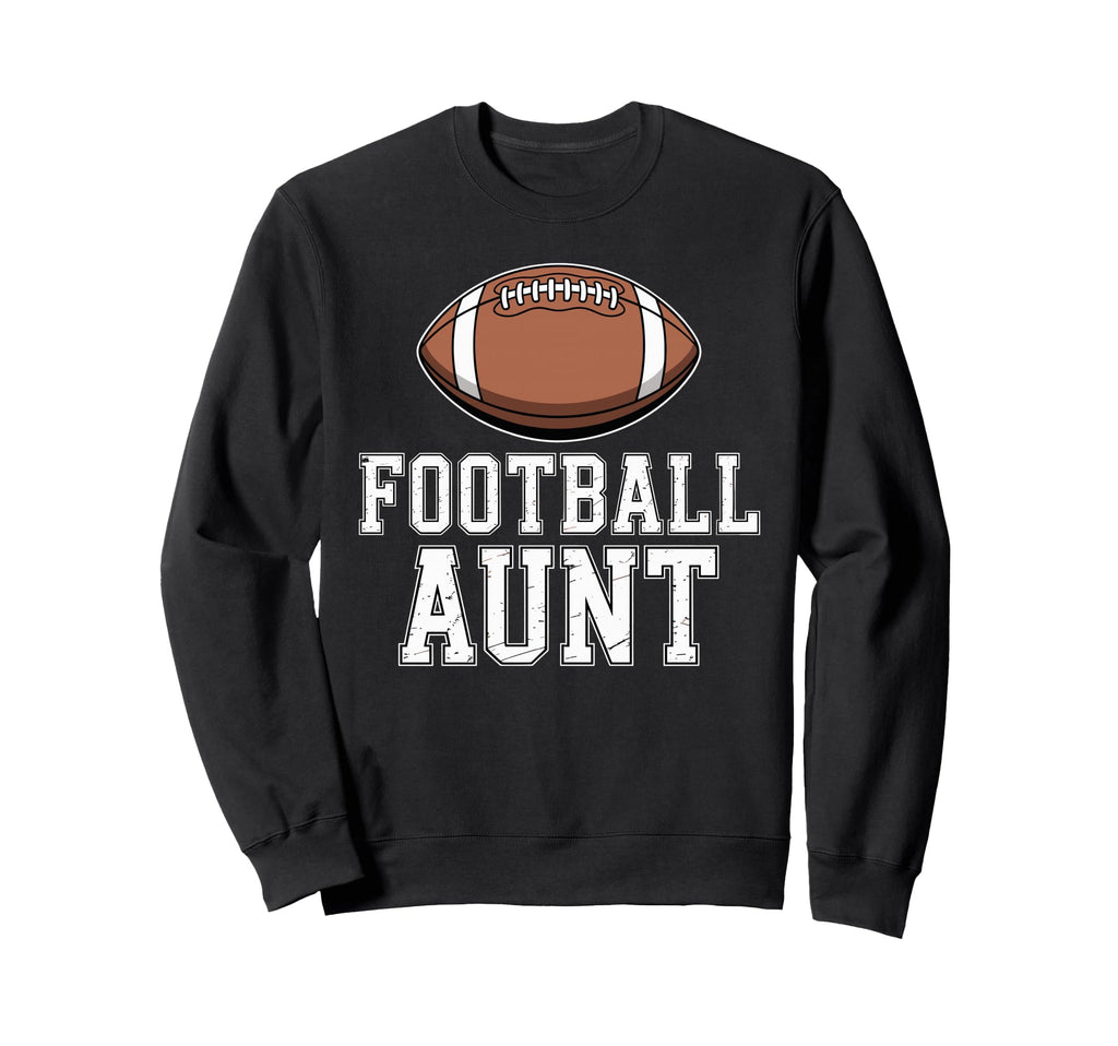 Proud Football Aunt Game Day American Sweatshirt - Graphic Print Unisex - T-Shirt, Sweatshirt, Hoodie
