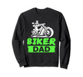 Bike Riding Tees Biker Dad Sweatshirt - Unique Graphic Unisex - T-Shirt, Sweatshirt, Hoodie