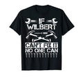 Wilbert Fix It Funny Birthday T-Shirt - Casual Everyday Wear for Adults - T-Shirt, Sweatshirt, Hoodie