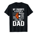 My Favorite Players Call Me Dad Soccer T-Shirt - Fun Novelty Design Unisex - T-Shirt, Sweatshirt, Hoodie