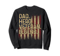 Dad Hero Veteran Myth Legend Hero Sweatshirt - Minimalist Print Unisex - T-Shirt, Sweatshirt, Hoodie