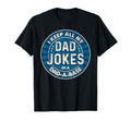 Dad Shirts Fathers Day Shirts Dad T-Shirt - Novelty Apparel Men Women - T-Shirt, Sweatshirt, Hoodie