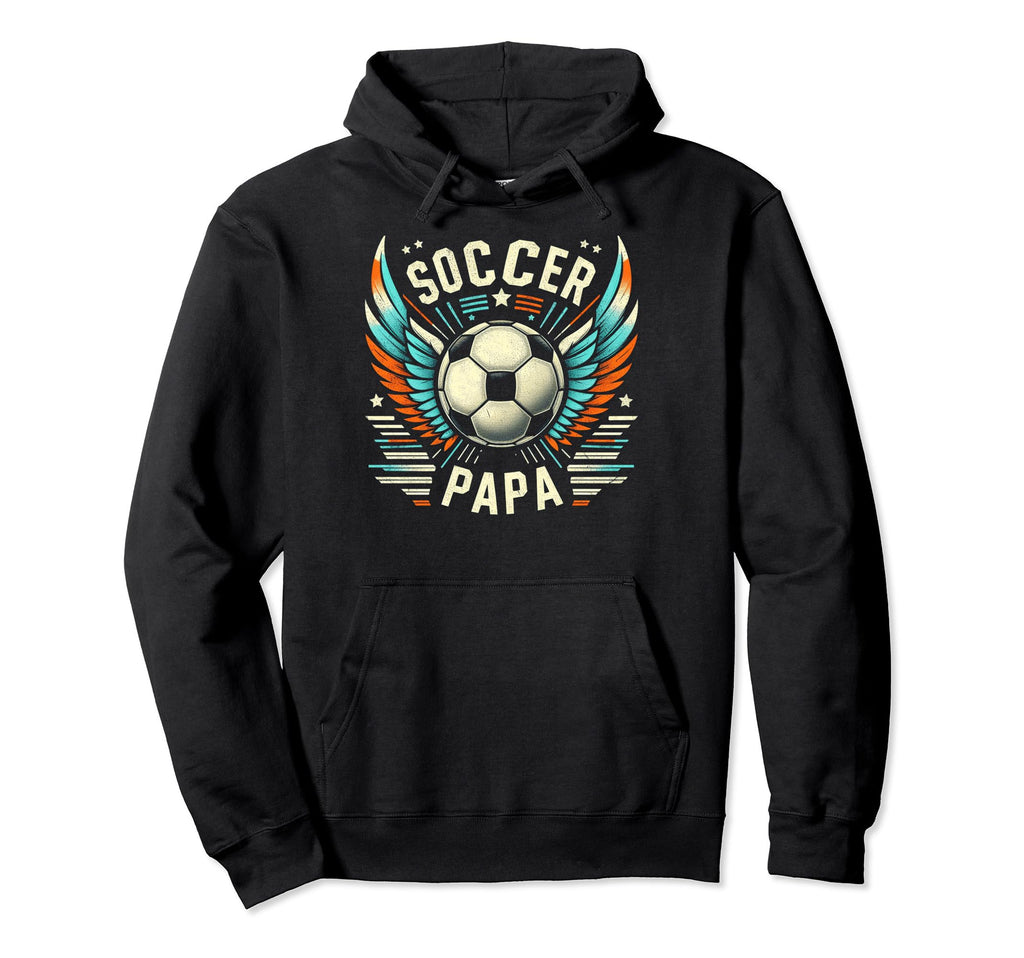 Soccer Papa Family Matching Dad Hoodie - Novelty Apparel for Adults - T-Shirt, Sweatshirt, Hoodie