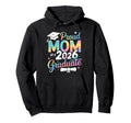 Proud Mom Class 2026 Graduate Senior Hoodie - Custom Art Print Men Women - T-Shirt, Sweatshirt, Hoodie