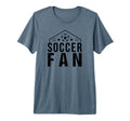 Soccer Fan Funny Soccer Sports Tri T-Shirt - Casual Everyday Wear Unisex - T-Shirt, Sweatshirt, Hoodie