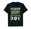 Momma Birthday Soccer Family Matching T-Shirt - Streetwear Style Men Women - T-Shirt, Sweatshirt, Hoodie