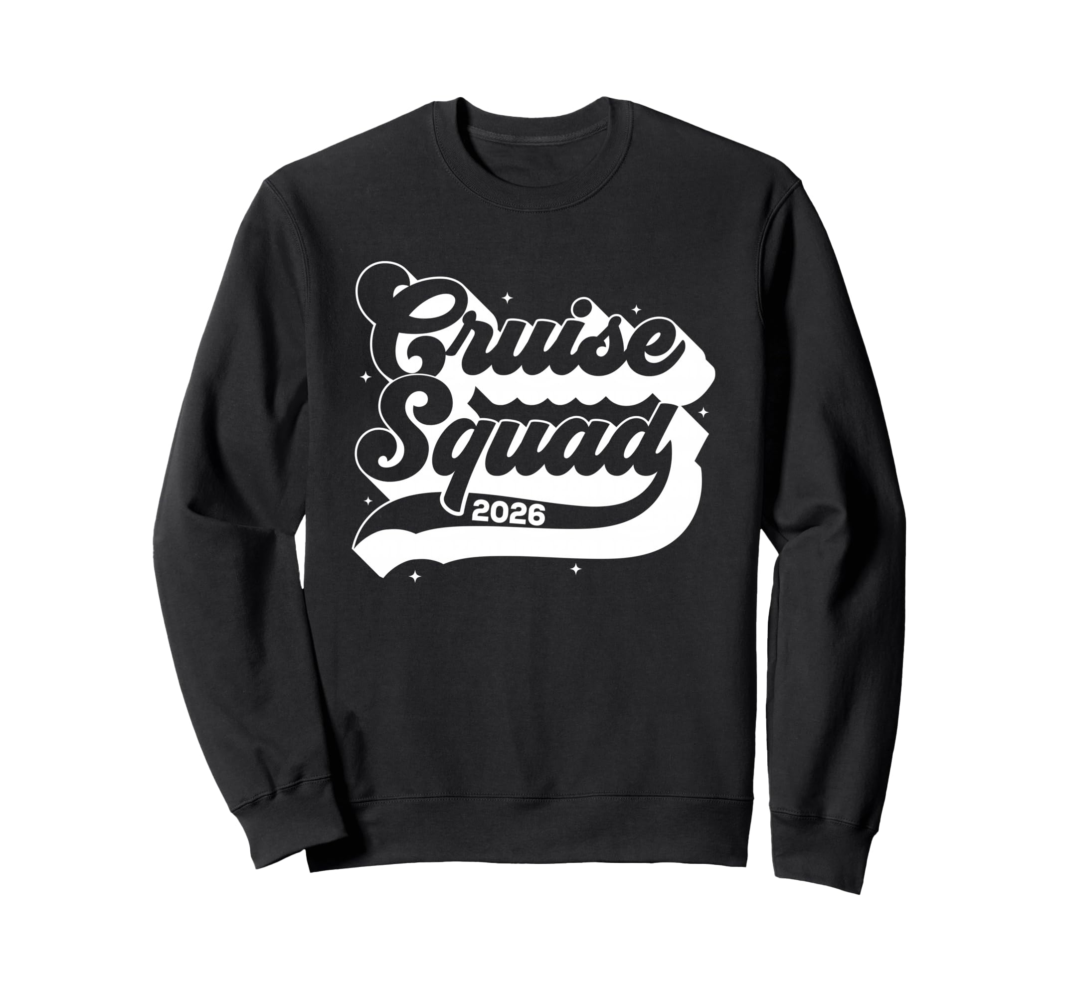 Cruise Squad 2026 Summer Sweatshirt - Fun Novelty Design Men Women - T-Shirt, Sweatshirt, Hoodie