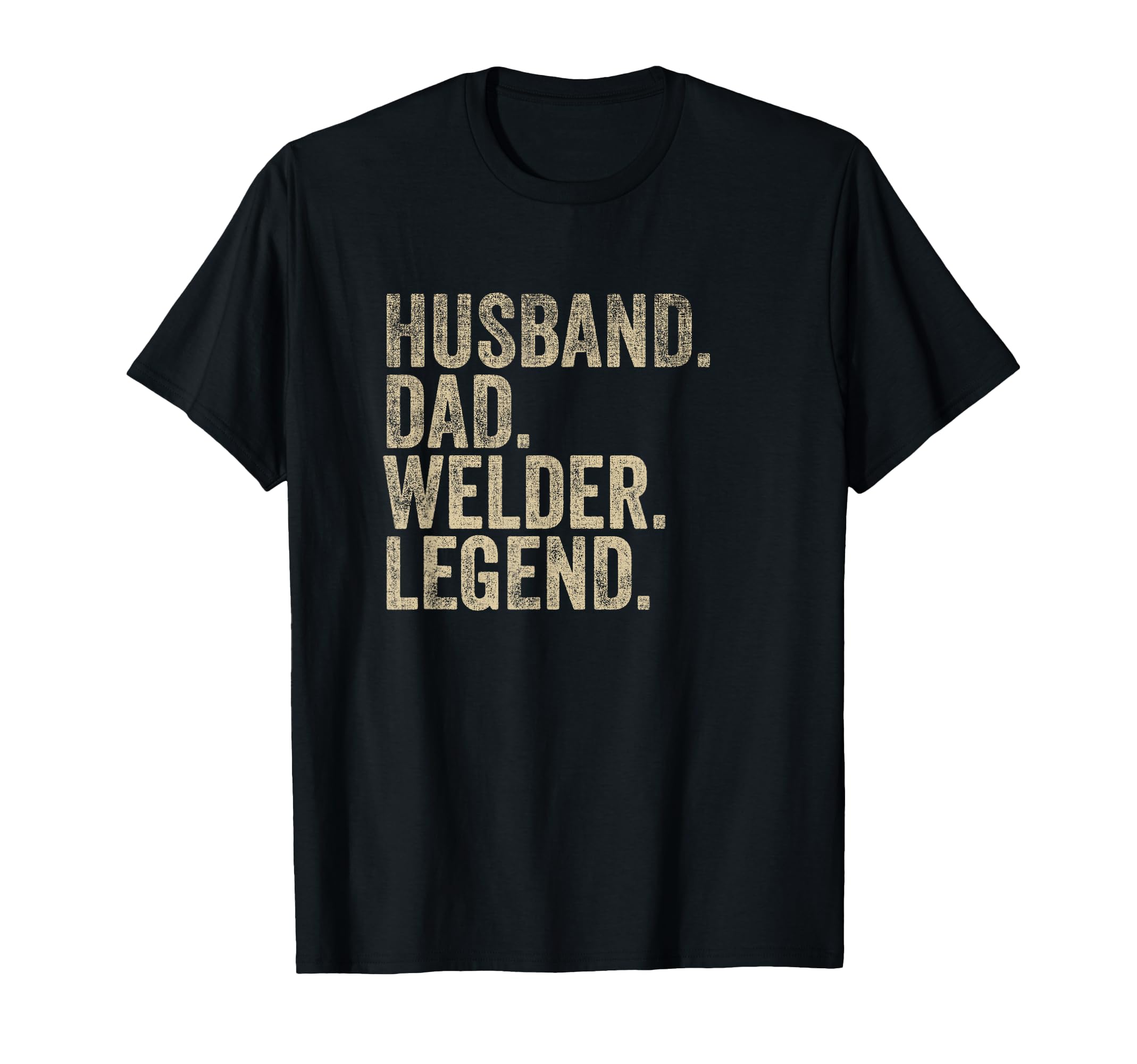 Fathers Day Husband Dad Welder Legend T-Shirt - Custom Art Print Unisex - T-Shirt, Sweatshirt, Hoodie
