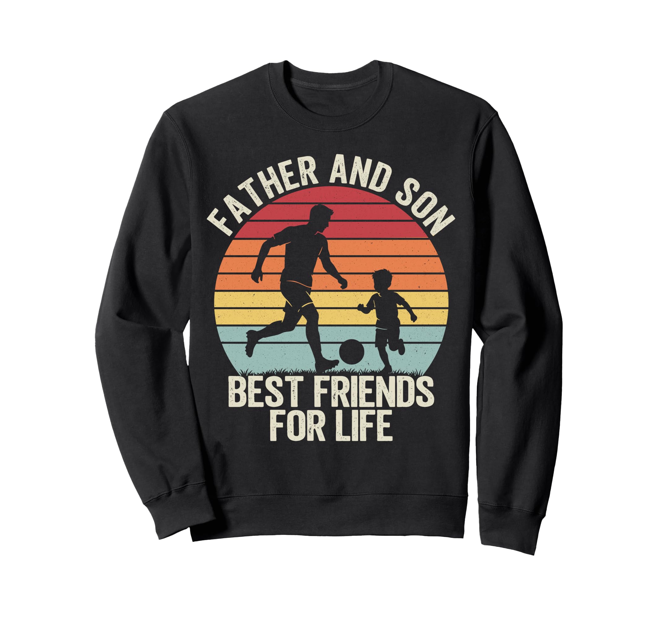 Father And Son Best Friends Life Sweatshirt - Aesthetic Graphic Unisex - T-Shirt, Sweatshirt, Hoodie